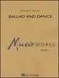 Ballad and Dance Concert Band sheet music cover